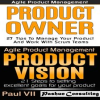 Agile_Product_Management__Product_Owner_27_Tips___Product_Vision_21_Steps
