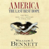 America__The_Last_Best_Hope__Volume_I