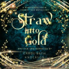 Straw_into_Gold