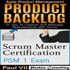 Scrum_Master_Box_Set__Scrum_Master_Certification__PSM_1_Exam___Product_Backlog__21_Tips_to_Capture