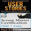 Scrum_Master_Box_Set__Scrum_Master_Certification_and_User_Stories