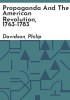 Propaganda_and_the_American_Revolution__1763-1783