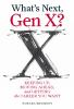 What_s_next__Gen_X_
