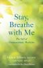 Stay__breathe_with_me
