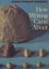How_writing_came_about