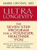 Ultra-longevity