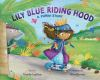 Lily_Blue_Riding_Hood