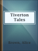 Tiverton_tales