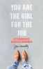 You_are_the_girl_for_the_job