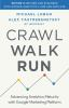 Crawl__walk__run
