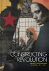 Constructing_revolution