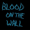 Blood_On_The_Wall