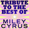 Best_Of_Miley_Cyrus_Tribute_-_Ep
