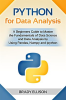 Python_for_Data_Analysis__A_Beginners_Guide_to_Master_the_Fundamentals_of_Data_Science_and_Data_Anal