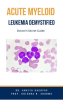 Acute_Myeloid_Leukemia_Demystified__Doctor_s_Secret_Guide