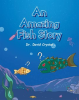 An_Amazing_Fish_Story