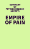 Summary_of_Patrick_Radden_Keefe_s_Empire_of_Pain