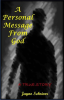 A_Personal_Message_From_God
