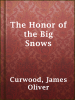 The_Honor_of_the_Big_Snows