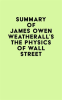 Summary_of_James_Owen_Weatherall_s_The_Physics_of_Wall_Street