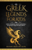 Greek_Legends_for_Kids__Gods__Goddesses__Heroes__Monsters___Mythology_From_Ancient_Greece
