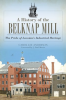 A_History_of_the_Belknap_Mill