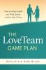 The_LoveTeam_Game_Plan