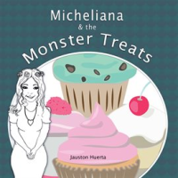 Micheliana___the_Monster_Treats