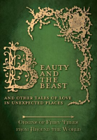 Beauty_and_the_Beast_-_And_Other_Tales_of_Love_in_Unexpected_Places