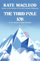 The_Third_Pole_Job__A_Vic_Harper_Caper_Novella