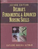 Delmar_s_fundamental___advanced_nursing_skills